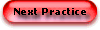 What and When is our Next Practice.